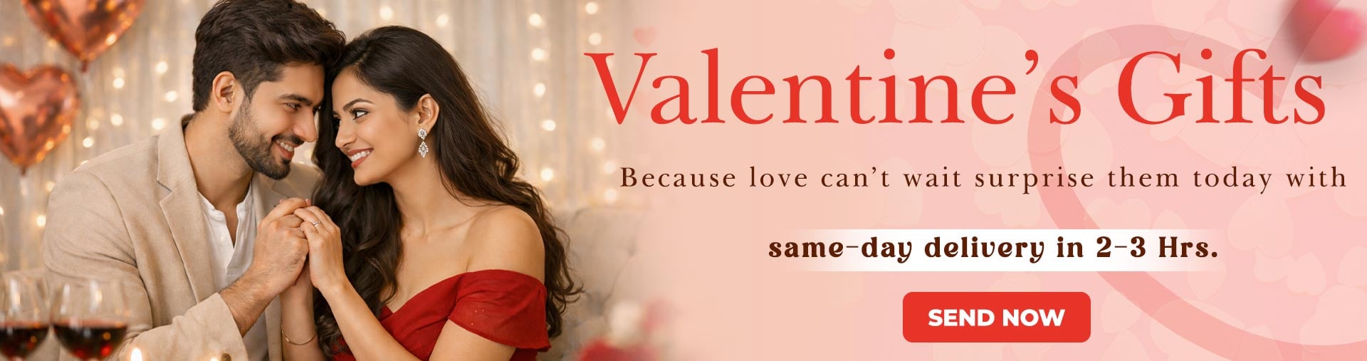 Valentine Gifts Online – Same Day Delivery of Flowers, Cakes, Chocolates & Personalized Gifts